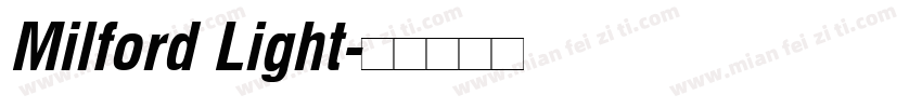 Milford Light字体转换